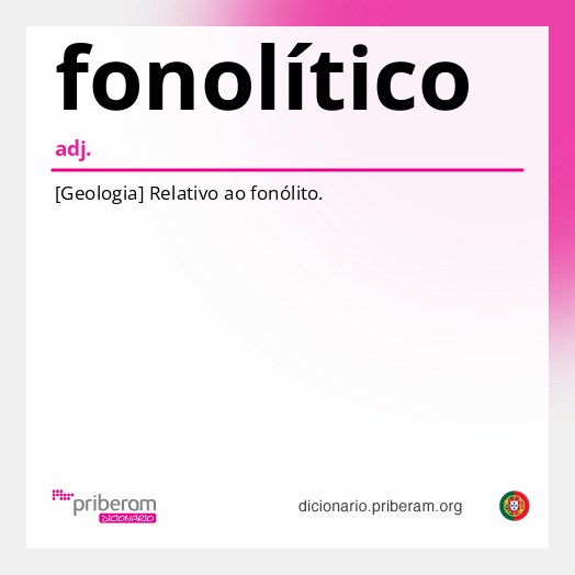 Significado de fonolítico