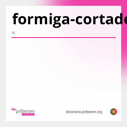 Significado de formiga-cortadeira