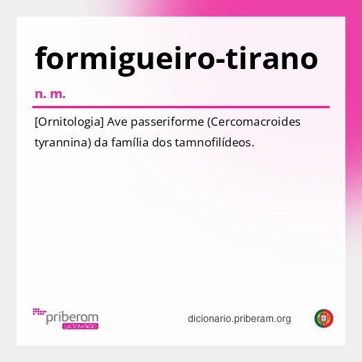 Significado de formigueiro-tirano