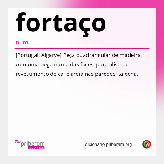 Significado de fortaço
