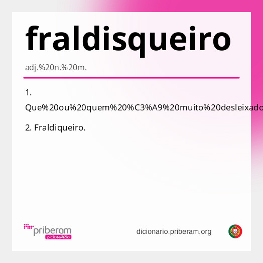 Significado de fraldisqueiro