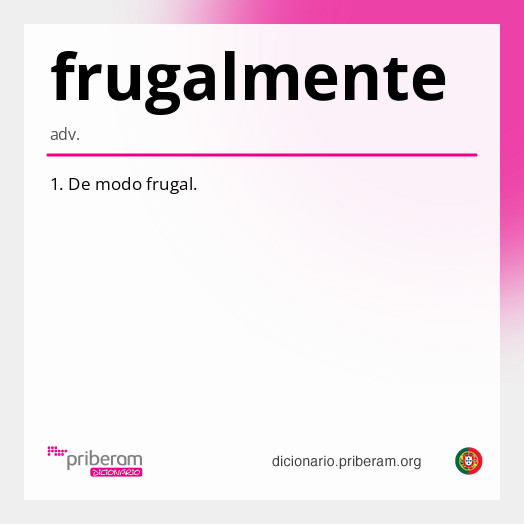 Significado de frugalmente