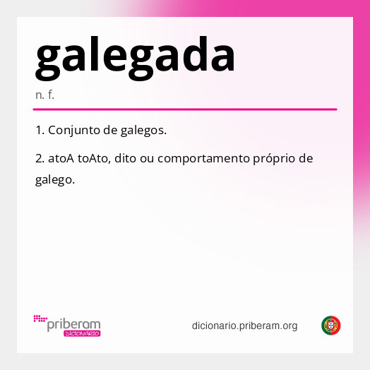 Significado de galegada