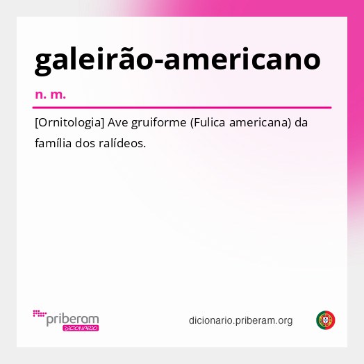 Significado de galeirão-americano