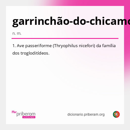 Significado de garrinchão-do-chicamocha