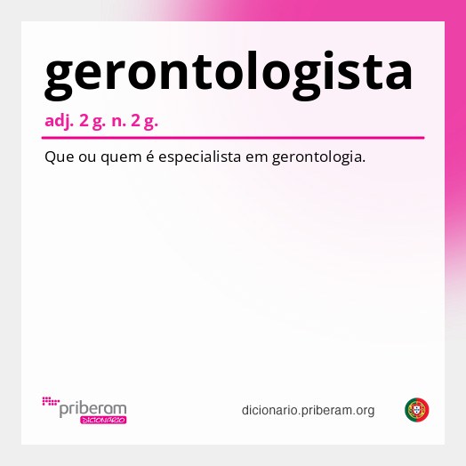 Significado de gerontologista