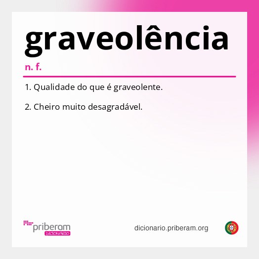 Significado de graveolência