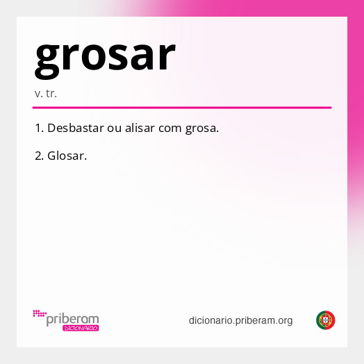 Significado de grosar