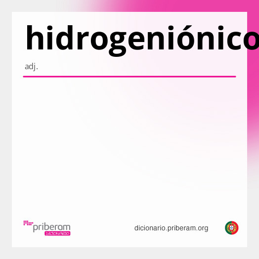 Significado de hidrogeniónico