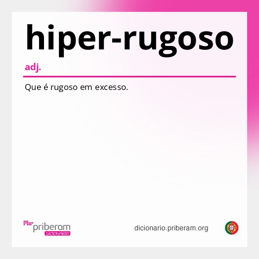 Significado de hiper-rugoso