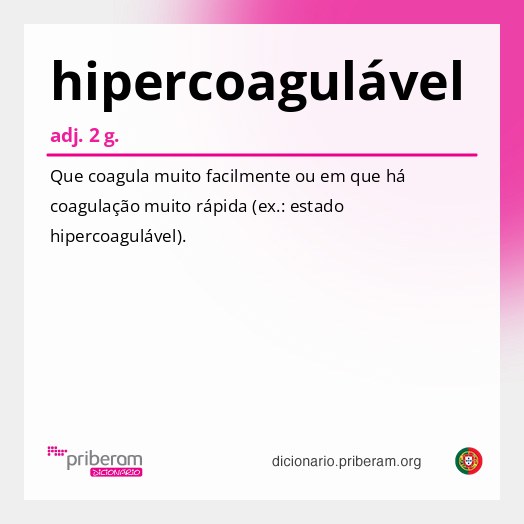 Significado de hipercoagulável