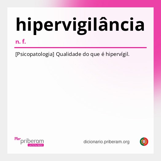 Significado de hipervigilância