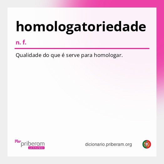 Significado de homologatoriedade