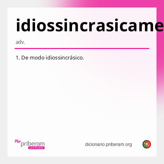Significado de idiossincrasicamente