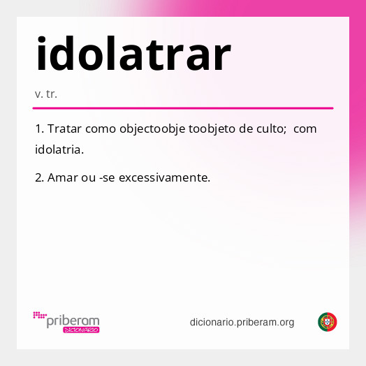Significado de idolatrar