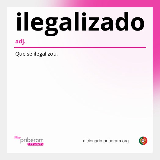 Significado de ilegalizado