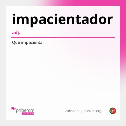 Significado de impacientador