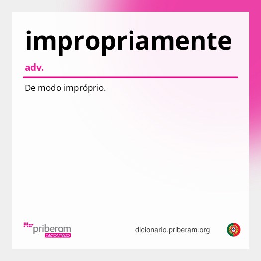 Significado de impropriamente