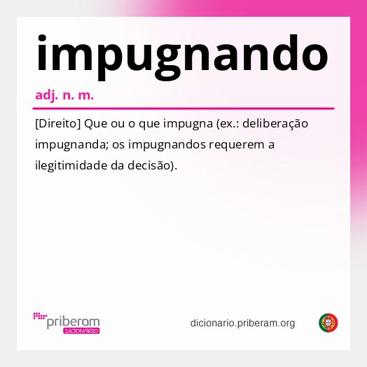 Significado de impugnando