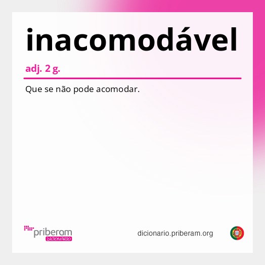 Significado de inacomodável