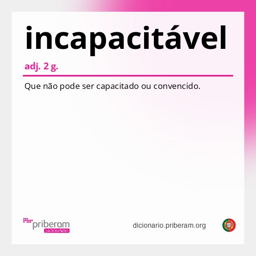 Significado de incapacitável