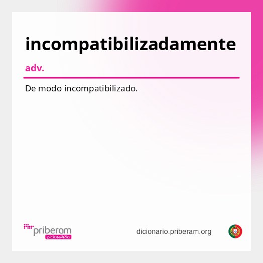 Significado de incompatibilizadamente