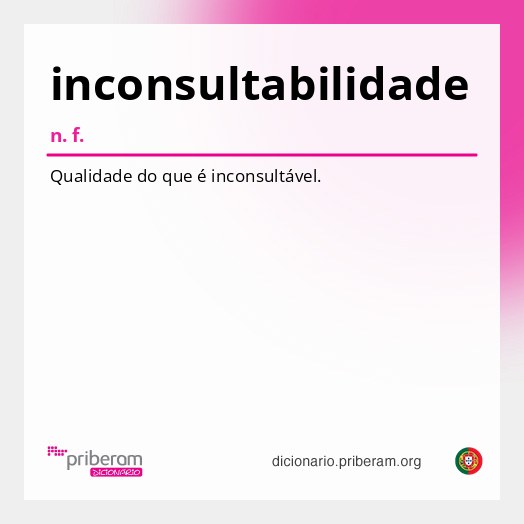 Significado de inconsultabilidade
