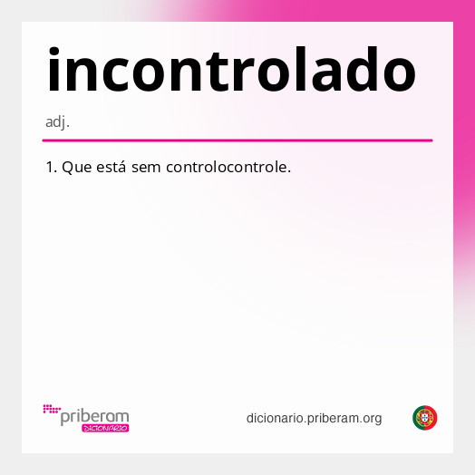 Significado de incontrolado