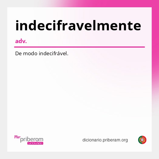 Significado de indecifravelmente