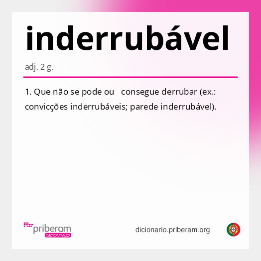 Significado de inderrubável