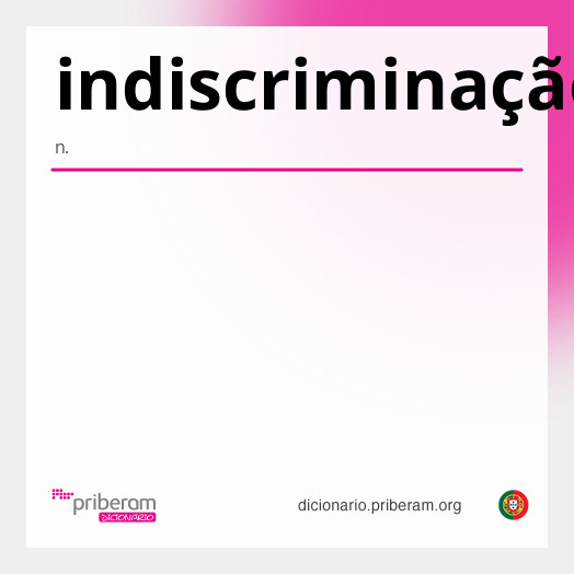 Significado de indiscriminação