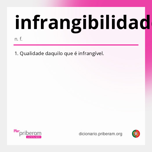 Significado de infrangibilidade