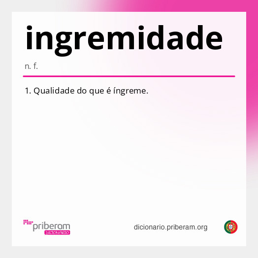 Significado de ingremidade