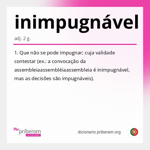 Significado de inimpugnável