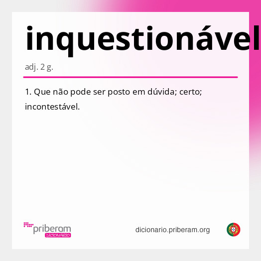 Significado de inquestionável