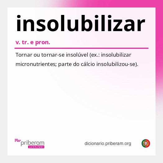Significado de insolubilizar
