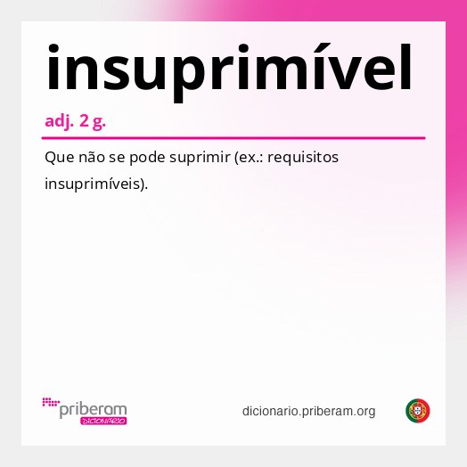 Significado de insuprimível