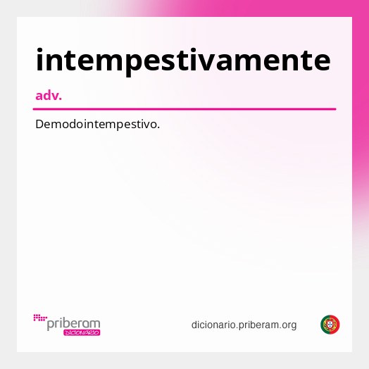 Significado de intempestivamente