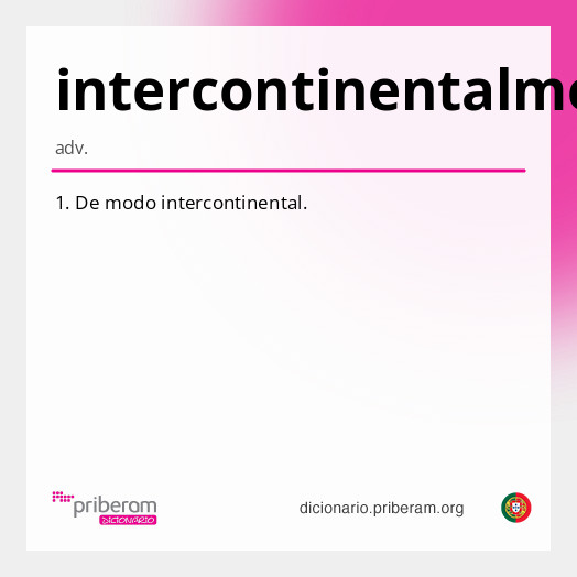 Significado de intercontinentalmente