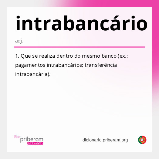 Significado de intrabancário