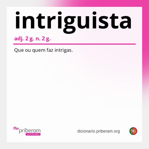 Significado de intriguista