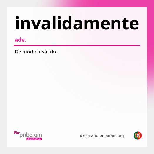 Significado de invalidamente