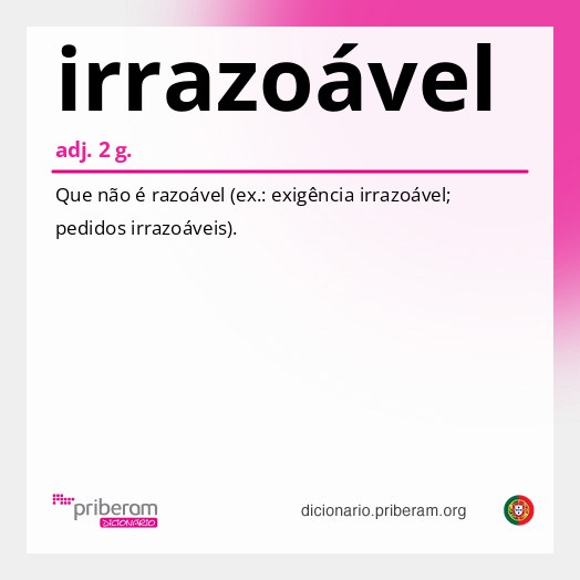 Significado de irrazoável