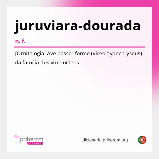 Significado de juruviara-dourada