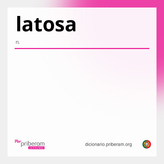 Significado de latosa
