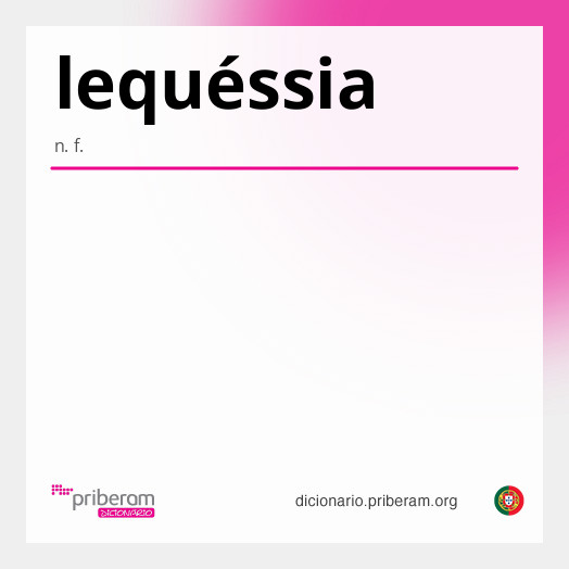 Significado de lequéssia