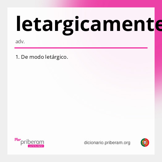 Significado de letargicamente