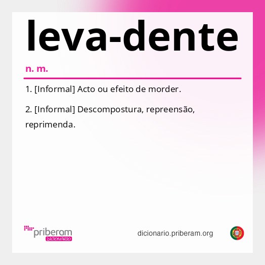 Significado de leva-dente