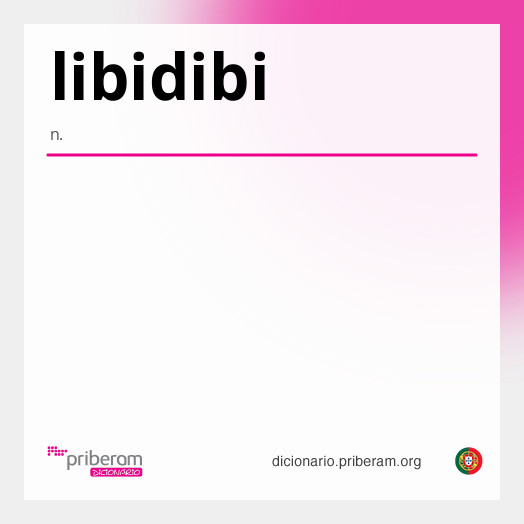 Significado de libidibi