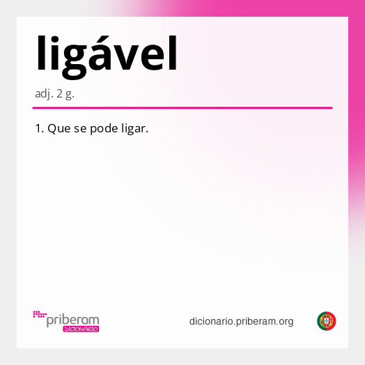 Significado de ligável